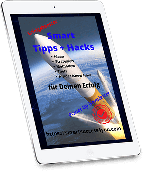 Erfolgsbooster Smart Tipps und Hacks